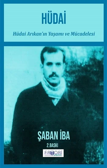 Hüdai (Hüdai Arıkanın Yaşamı ve Mücadelesi)