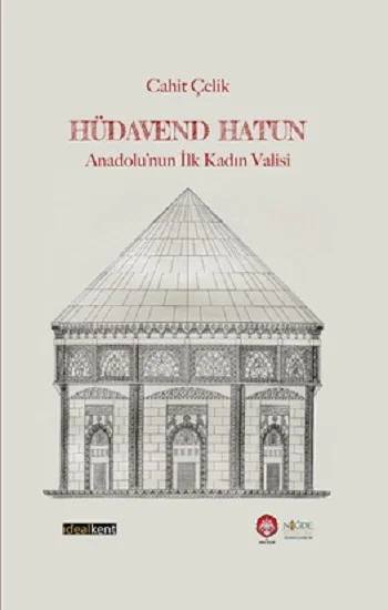 Hüdavent Hatun (Sıvama Cilt)