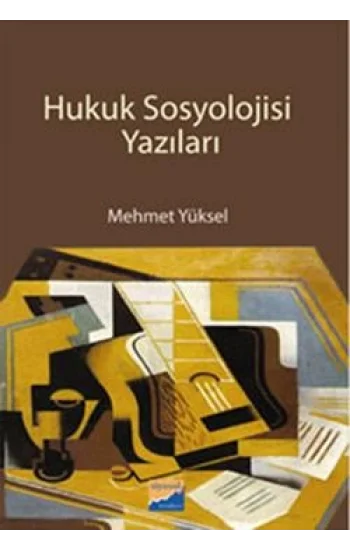Hukuk Sosyolojisi Yazıları