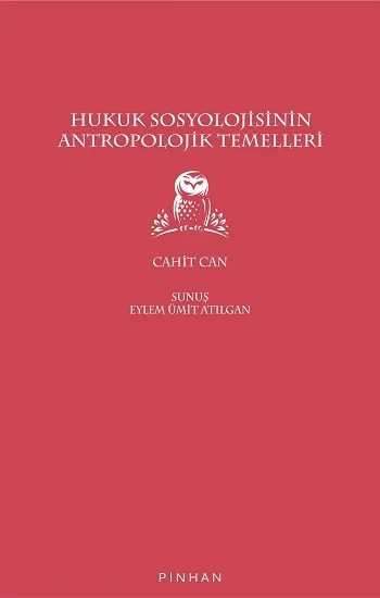 Hukuk Sosyolojisinin Antropolojik Temelleri