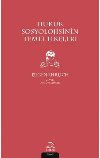 Hukuk Sosyolojisinin Temel İlkeleri
