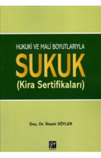 Hukuki ve Mali Boyutlarıyla Sukuk