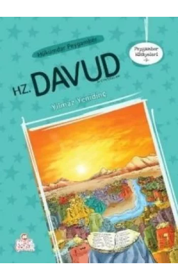 Hükümdar Peygamber Hz. Davud Aleyhisselam