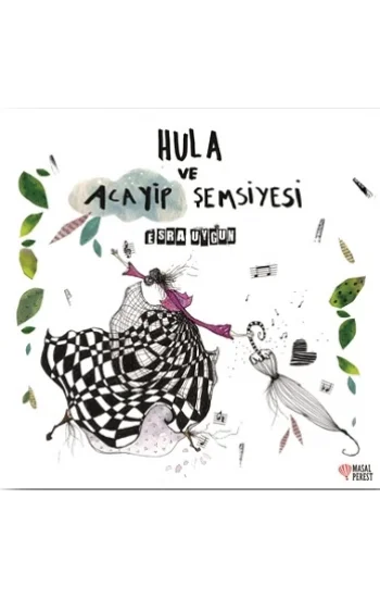 Hula ve Acayip Şemsiyesi