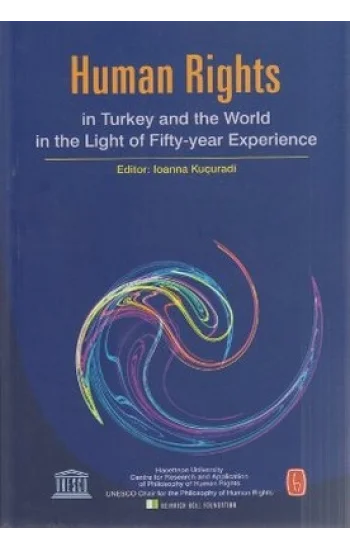 Human Rights in Turkey and World in the Light of Fifty-year Experience
