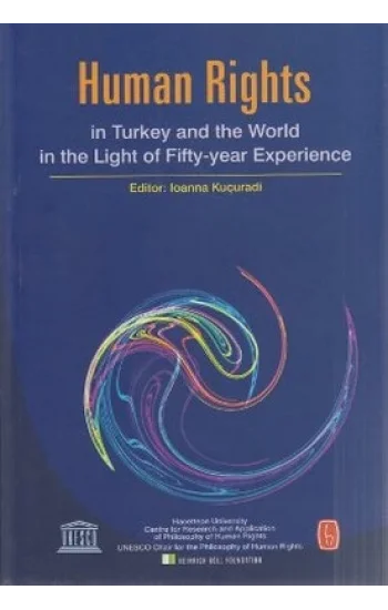 Human Rights in Turkey and World in the Light of Fifty-year Experience