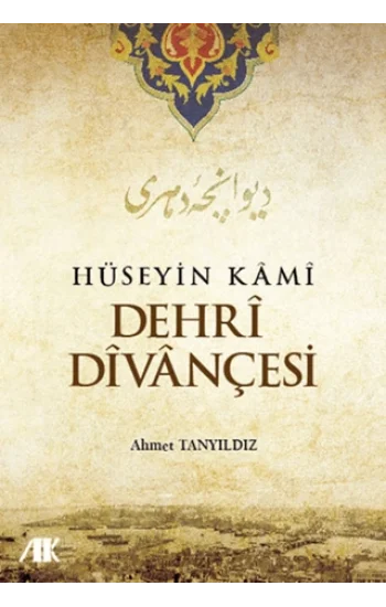 Hüseyin Kami Dehri Divançesi