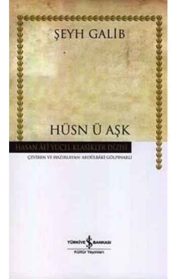 Hüsn ü Aşk (Ciltli)