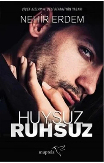 Huysuz ve Ruhsuz
