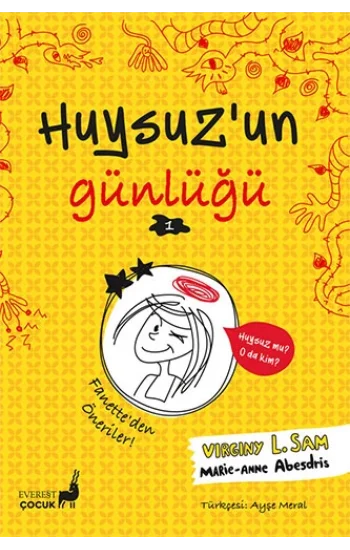Huysuzun Günlüğü 1