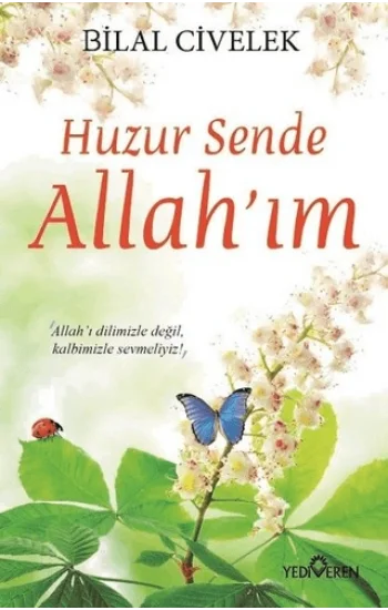 Huzur Sende Allahım