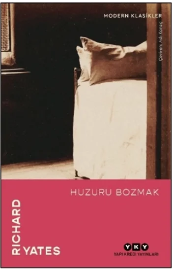 Huzuru Bozmak
