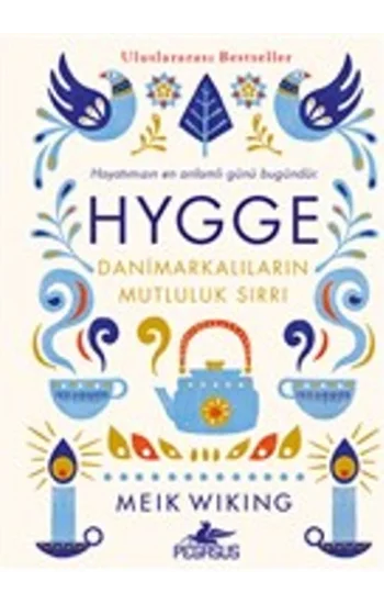 Hygge - Danimarkalıların Mutluluk Sırrı