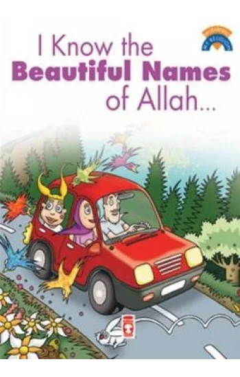 I Know The Beatiful Names Of Allah