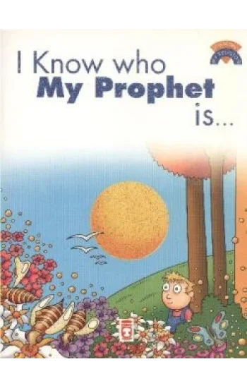 I Know Who My Prophet Is