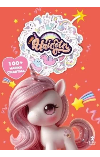 I Love Unicorn Boyama Kitabı Çıkartma Bombası 100 + Harika Çıkartma