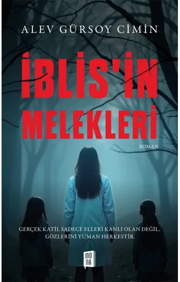 İblisin Melekleri