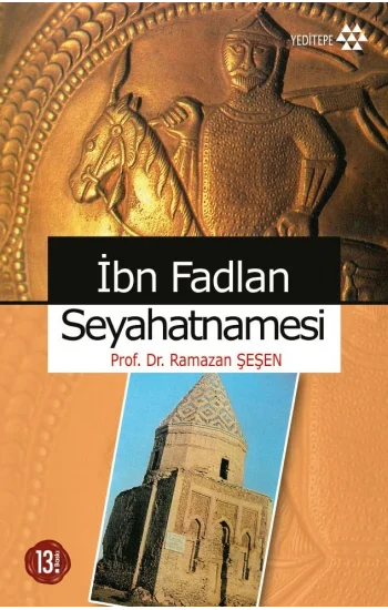 İbn Fadlan Seyahatnamesi