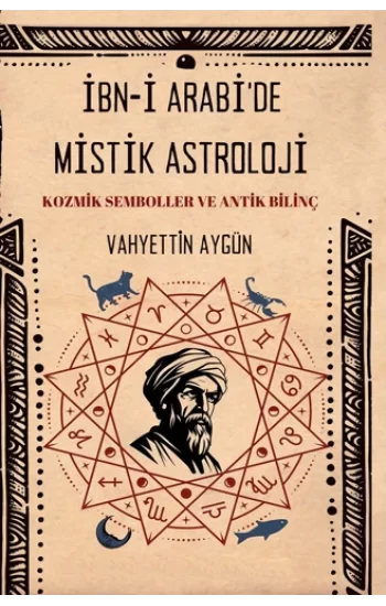 İbn-i Arabide Mistik Astroloji