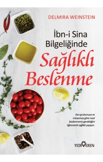 İbn-i Sina Bilgeliğinde Sağlıklı Beslenme