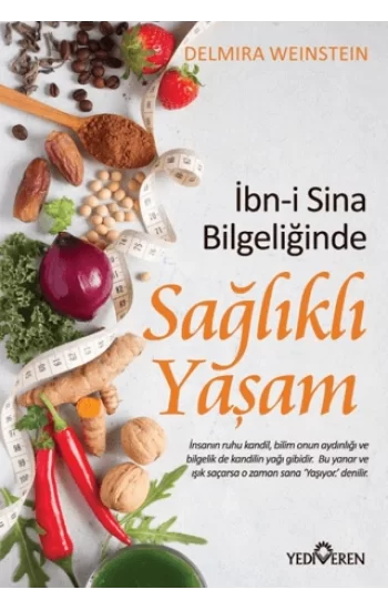 İbn-i Sina Bilgeliğinde Sağlıklı Yaşam