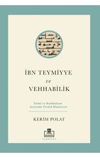 İbn Teymiyye ve Vehhabilik