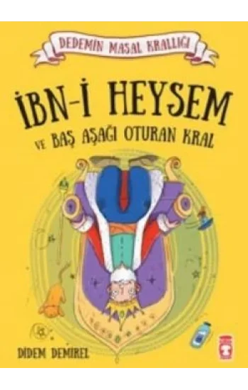 İbni Heysem ve Baş Aşağı Oturan Kral