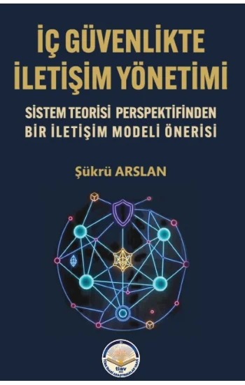 İç Güvenlikte İletişim Yönetimi