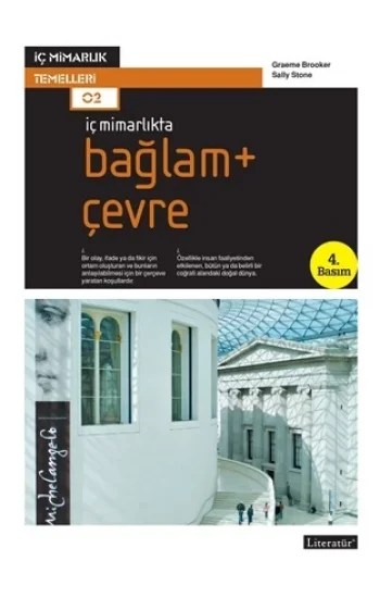 İç Mimarlıkta: Bağlam + Çevre