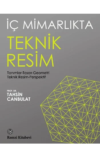 İç Mimarlıkta Teknik Resim - Tanımlar-Tasarı Geometri Teknik Resim-Perspektif
