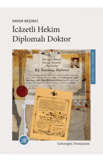 İcazetli Hekim Diplomalı Doktor