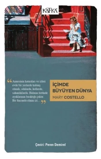 İçimde Büyüyen Dünya