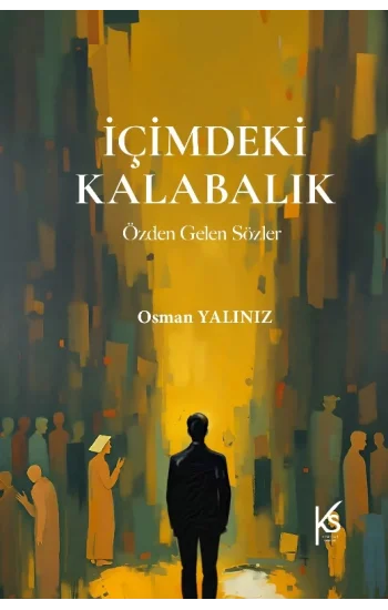 İçimdeki Kalabalık