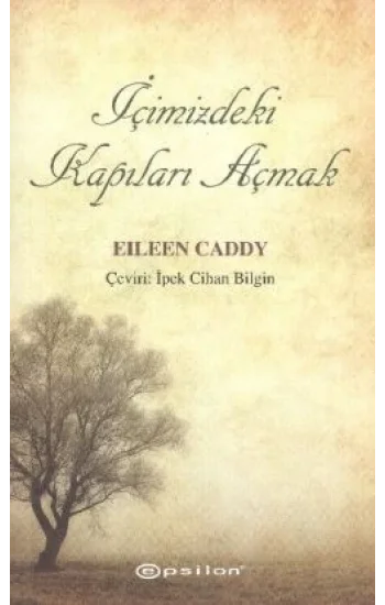 İçimizdeki Kapıları Açmak