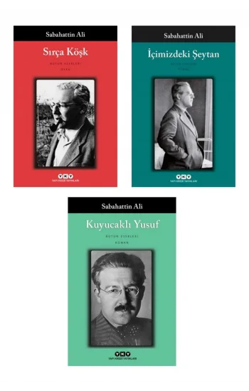 Içimizdeki Şeytan + Kuyucaklı Yusuf + Sırça Köşk- 3 Kitap Set - Iş Bankası Özel Set Içimizdeki Şeyta