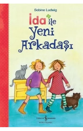 İda İle Yeni Arkadaşı