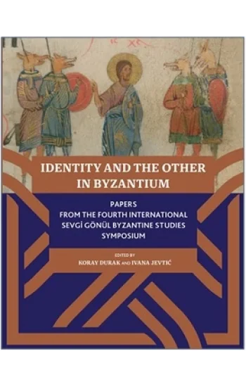 Identity And The Other In Byzantium