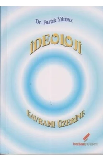 İdeoloji Kavramı Üzerine