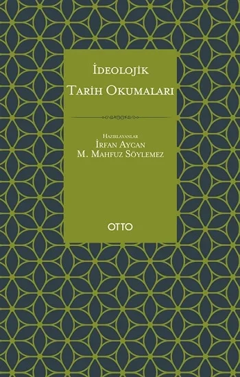İdeolojik Tarih Okumaları