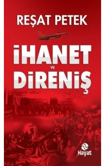 İhanet ve Direniş