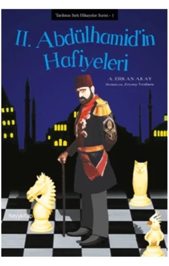 II. Abdülhamidin Hafiyeleri