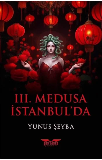 III. Medusa İstanbulda