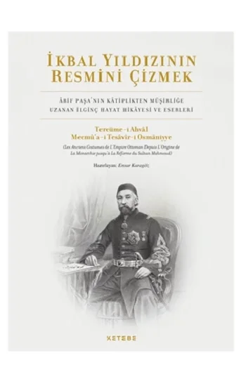 İkbal Yıldızının Resmini Çizmek (Ciltli)