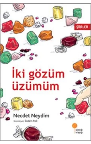 İki Gözüm Üzümüm