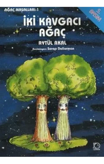 İki Kavgacı Ağaç