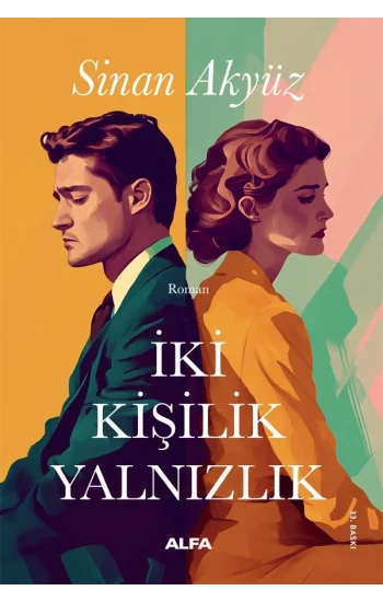 İki Kişilik Yalnızlık