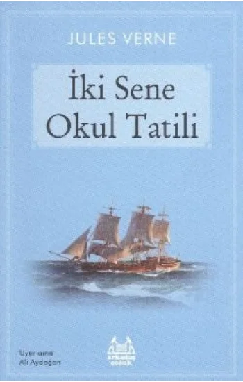 İki Sene Okul Tatili