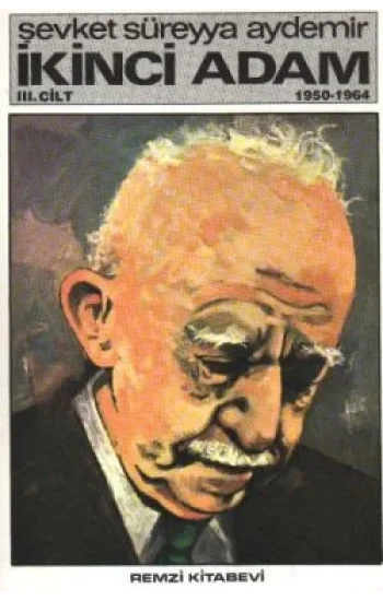 İkinci Adam Cilt: 3 1950-1964