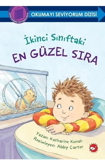 İkinci Sınıftaki En Güzel Sıra - Okumayı Seviyorum Dizisi