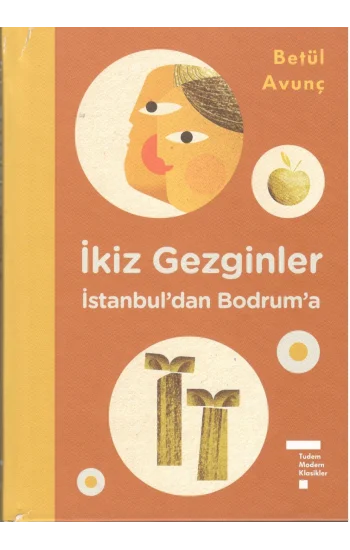 İkiz Gezginler İstanbuldan Bodruma